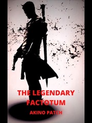 The Legendary Factotum: Reincarnated Cultivator in a Pseudo-RPG World Book