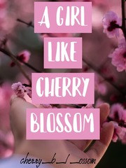 A Girl Like Cherry Blossom Book