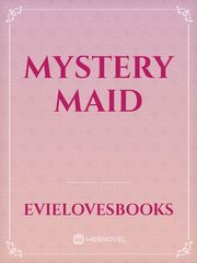 Mystery maid Book