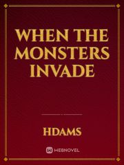 When the Monsters Invade Book