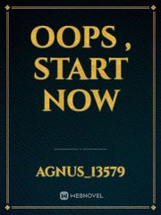 Oops , Start Now Book