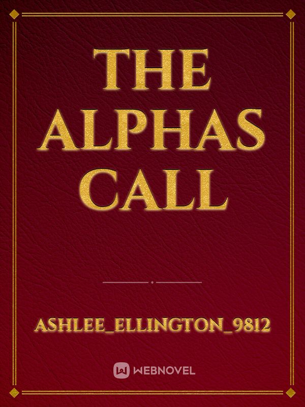 The Alphas Call