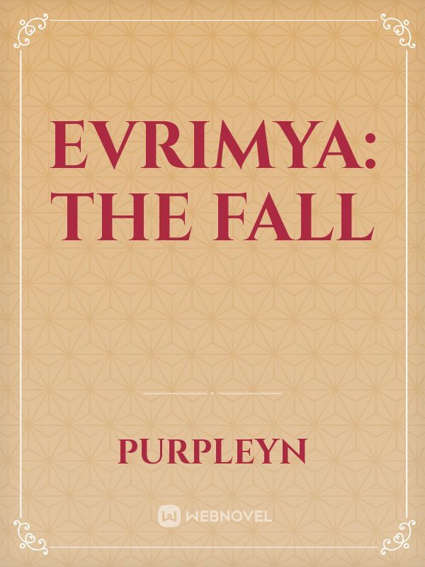 Evrimya: The fall