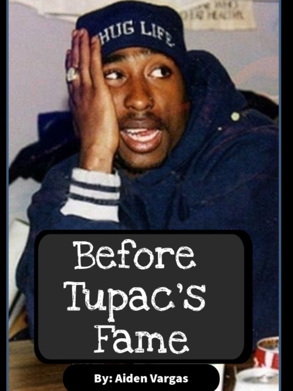 Before Tupac’s Fame