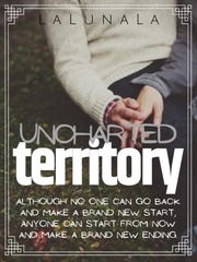 Uncharted Territory.  Book