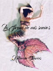 La Sirena de mis sueños Book