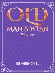 Old Man’s Wish Book