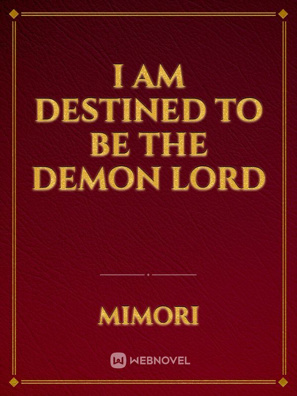 I am destined to be the Demon Lord Book