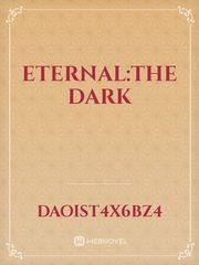 Eternal:The dark Book