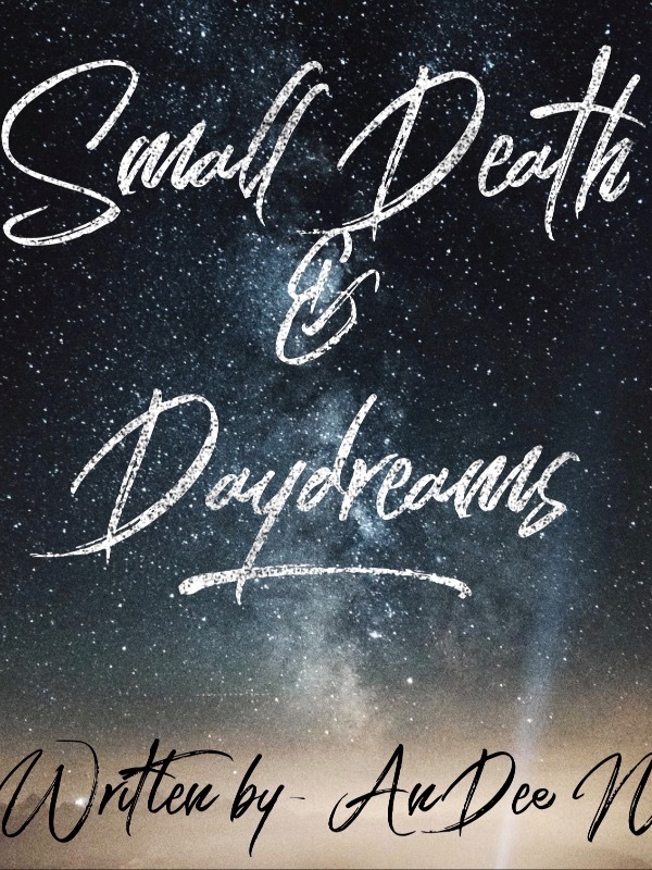 Small Death and Daydreams Book