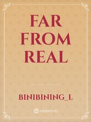 Far From Real Book