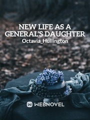 New Life as the General's Daughter Book