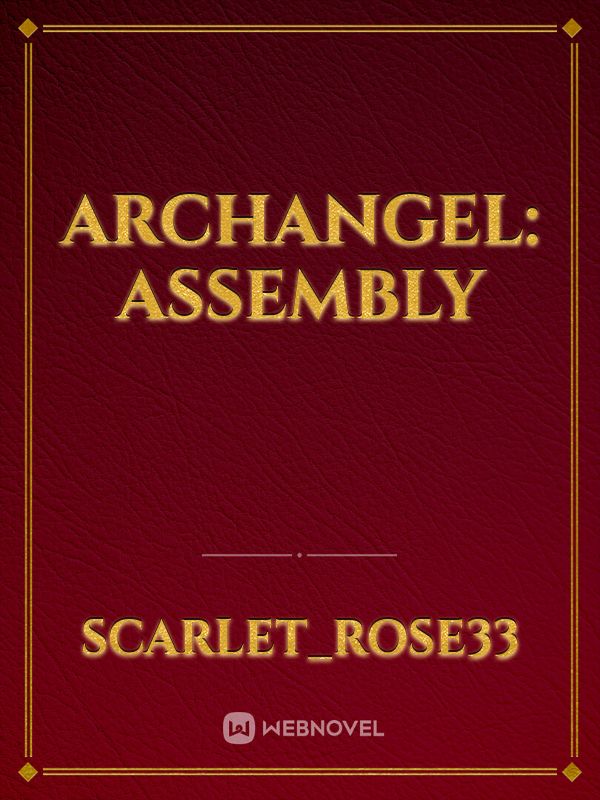 Archangel: Assembly Book