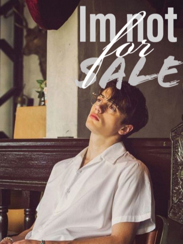 Im not for Sale [BxB]