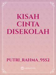 KISAH CINTA DISEKOLAH Book