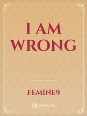 I Am Wrong Book