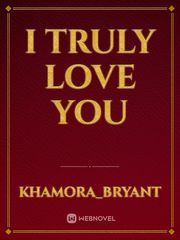 I Truly Love You Book