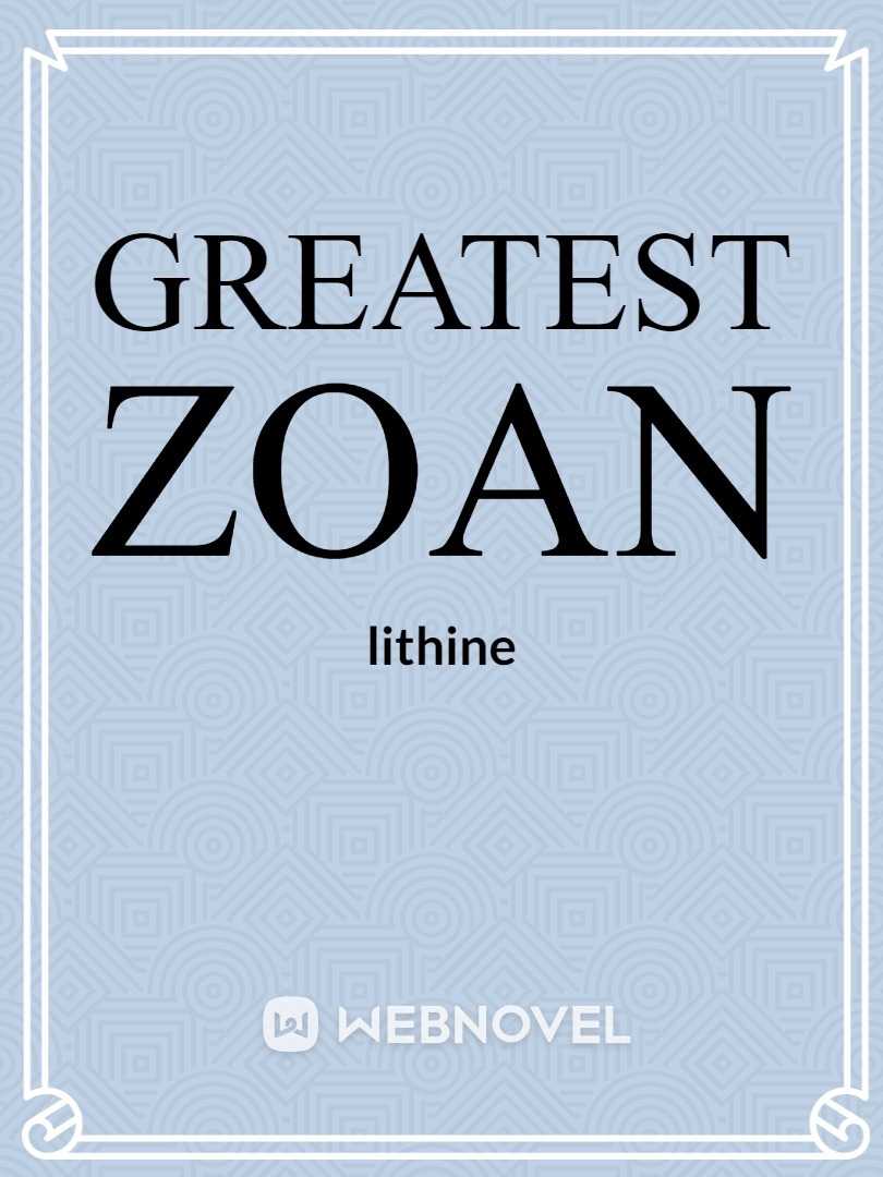 Greatest Zoan Book