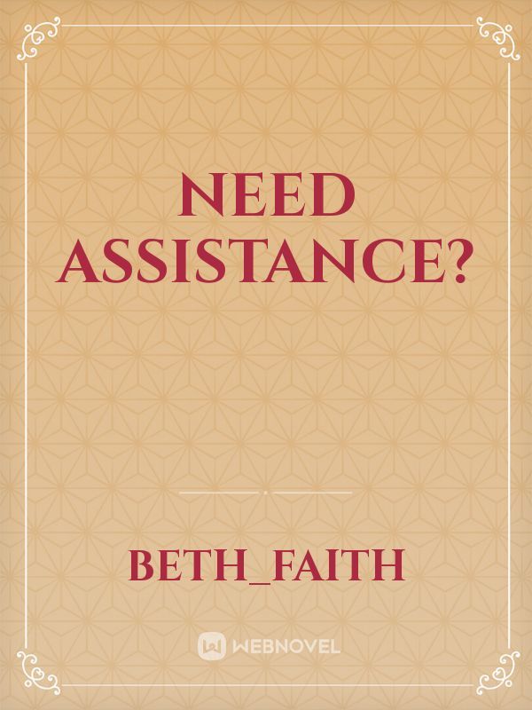 Need Assistance? Book