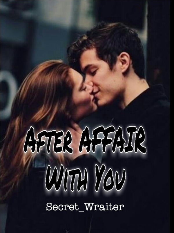 After Affair With You