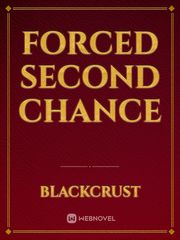 Forced Second Chance Book
