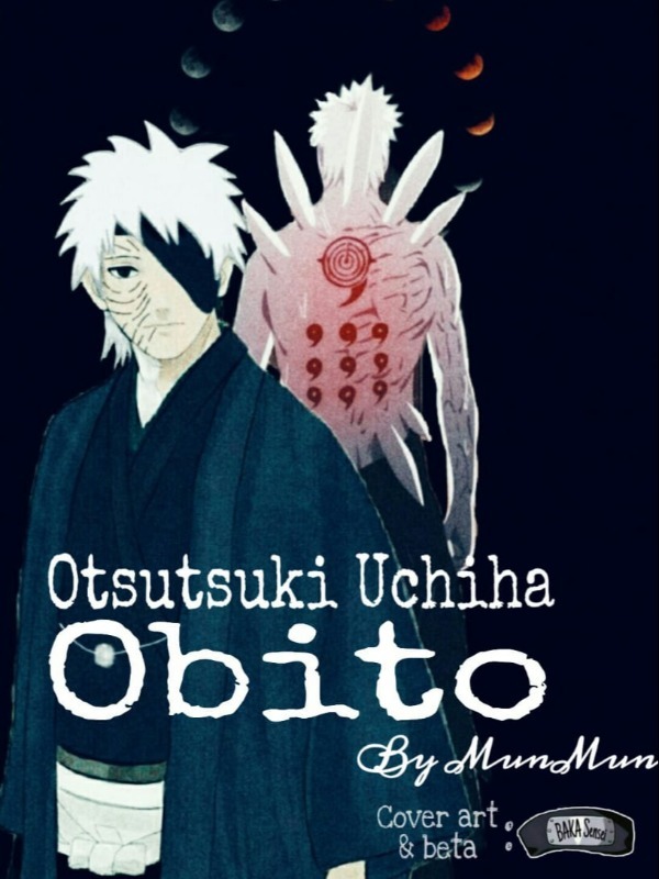 Read Naruto : Tales Of Obito Uchiha - Fallen_crown - WebNovel