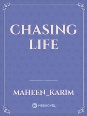 CHASING LIFE Book