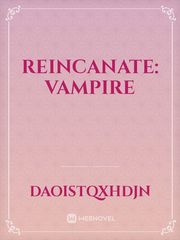 Reincanate: Vampire Book