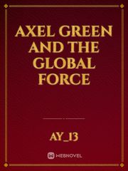 Axel Green and the Global Force Book