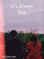 Its Always You Book