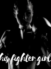 HIS FIGHTER GIRL Book