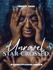 Star-crossed: Unravel Book