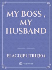 My Boss , My Husband Book