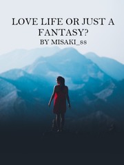 Love life or just a Fantasy? Book