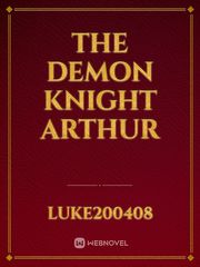 The Demon Knight Arthur Book