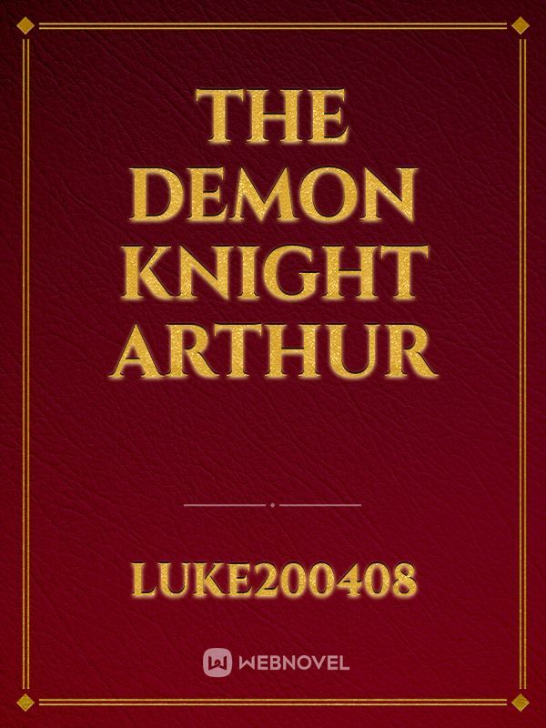 The Demon Knight Arthur Book