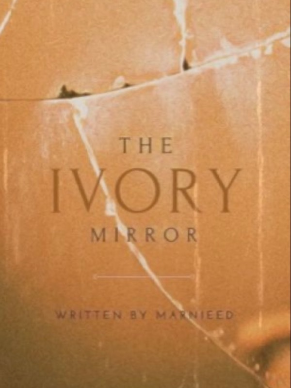 The Ivory Mirror Book