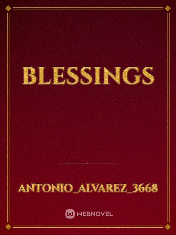 BLESSINGS