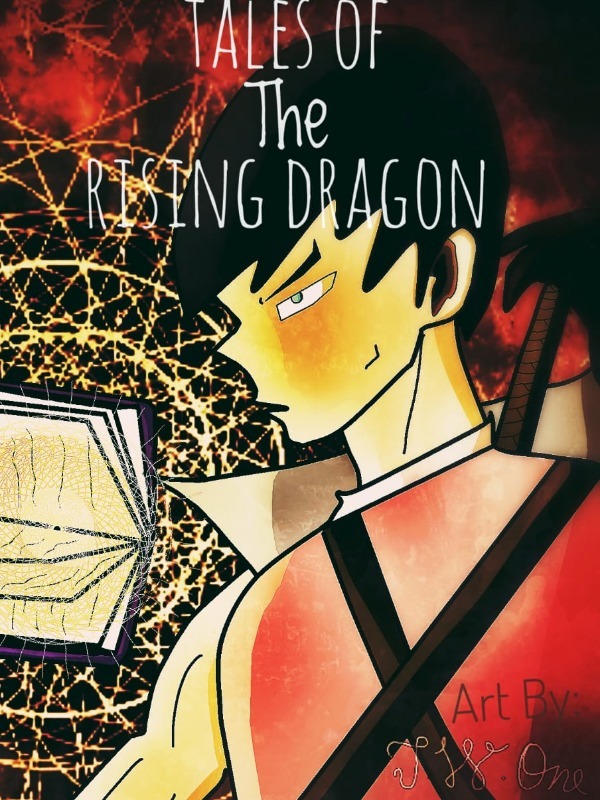 Tales of The Rising Dragon