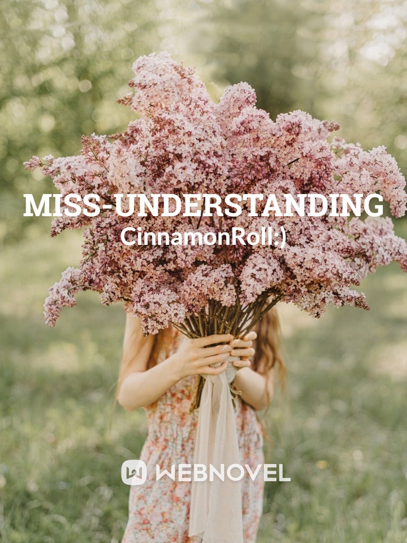 Miss-Understanding