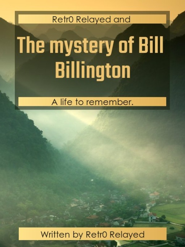 The Unsolved Mystery of Bill Billington Book