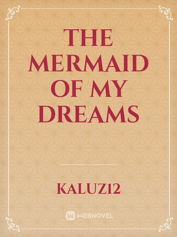 The Mermaid of my dreams Book