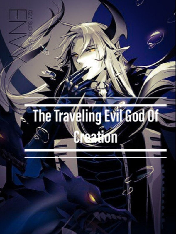 The Traveling Evil God Of Creation Book
