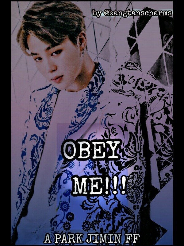 "Obey Me!"  PJM X READER FF | BTS MAFIA FF Book