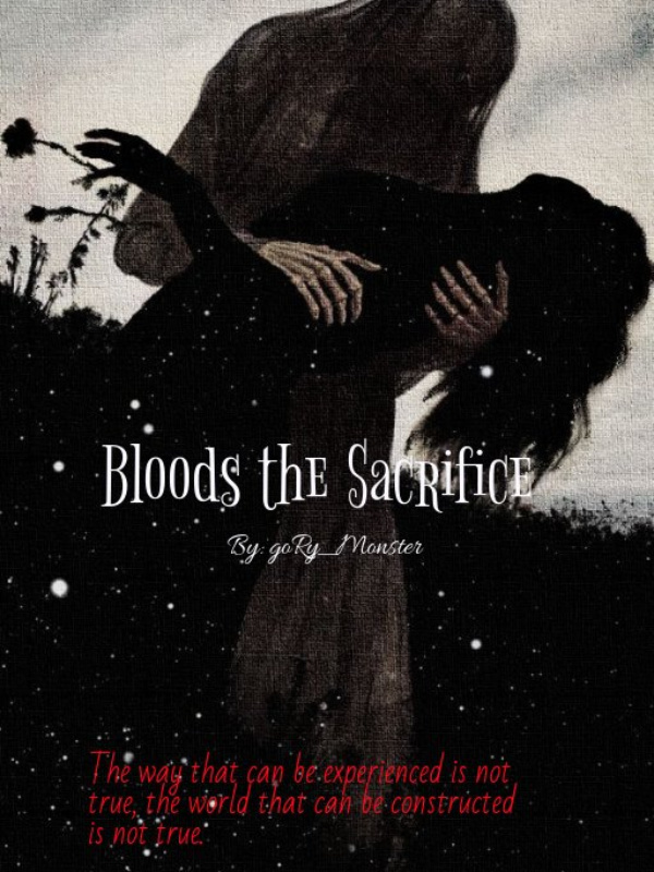 Bloods the Sacrifice