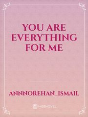 You Are Everything For Me Book