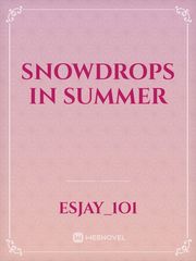 Snowdrops in summer Book