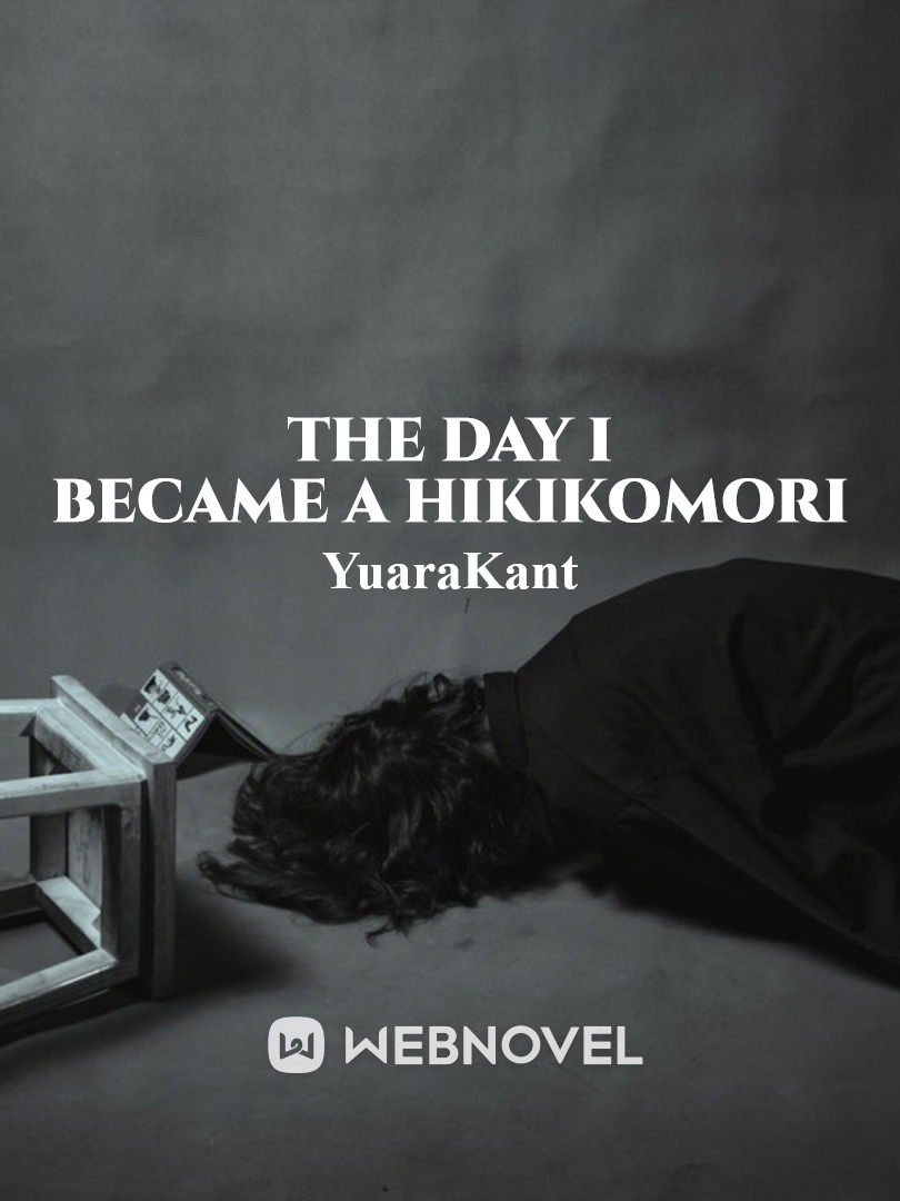 The day I became a hikikomori Book