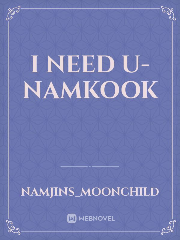 I Need U-Namkook Book