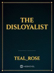 The Disloyalist Book